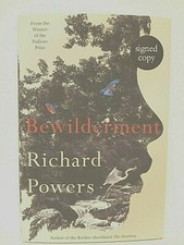 Product Image: HAND-SIGNED Bewilderment by Richard Powers UK 1st Ed./1st Ptg. NEW WATERSTONES  