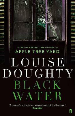 Black Water,Louise Doughty- - Image 2