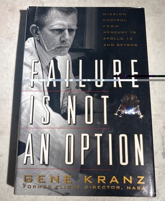GENE KRANZ APOLLO 11 NASA SIGNED AUTO FAILURE IS NOT AN OPTION BOOK JSA BEAUTY