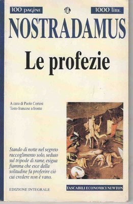 NOSTRADAMUS DIE PROPHEZEIUNGEN - Newton Compton 1997