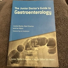 Junior Doctor's Guide to Gastroenterology, Paperback by Baxter, Louisa; Sharm...