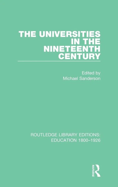 Michael Sanderson | The Universities In The Nineteenth Century | Buch | Englisch-image