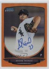 2013 Bowman Chrome Prospects Orange Refractor 25/25 Andre Rienzo Auto g4k