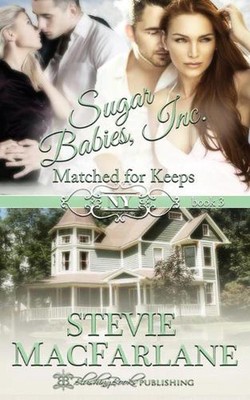 Matched for Keeps by Stevie MacFarlane (English) Paperback Book