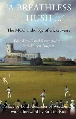A Breathless Hush: The MCC Anthology of Cricket Verse 0413772152 The Fast Free