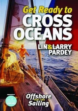 GET READY TO CROSS OCEANS: OFFSHORE SAILING - PART TWO NEW DVD