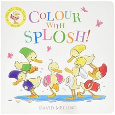 Splosh! Board Book by Melling, David Book The Cheap Fast Free Post