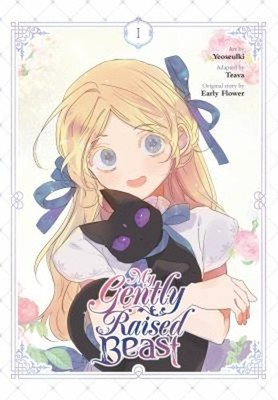 My Gently Raised Beast, Vol. 1 Paperback