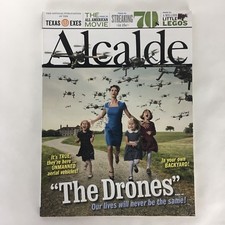 ALCALDE Texas Exes Alumni Magazine November December 2014 Drones Legos