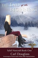 The End Of The Beginning | Carl Douglass | Taschenbuch | Kartoniert / Broschiert