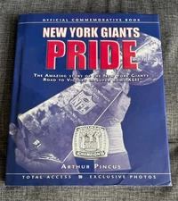 New York Giants Pride, Official Commemorative Book, Super Bowl XLII, 160 pgs