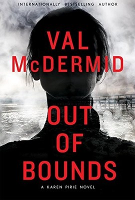 Out of Bounds (Karen Pirie) by McDermid, Val