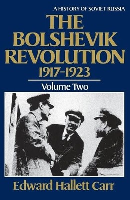 Edward Hallett Carr The Bolshevik Revolution, 1917-1923 (Taschenbuch)