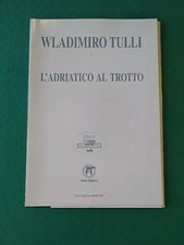 Cartella 5 serigrafie di Wladimiro Tulli 72/100 "L'adriatico al trotto"