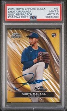 2024 Topps Chrome Black Shota Imanaga RC Auto Gold Refractor /50 PSA 9 Mint