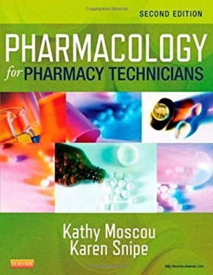 Pharmacology for Pharmacy Technicians Paperback Kathy, Snipe, Kar