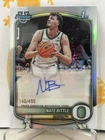 2025-26 Bowman Chrome Nate Bittle 1st Auto Refractor /499 #CPA-NI
