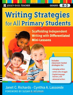 Writing Strategies for All Primary Students:... - Richards, Janet C.