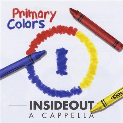 INSIDEOUT A CAPPELLA - Primary Colors - CD