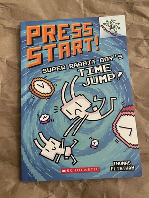 Super Rabbit Boy's Time Jump!: a Branches Book (Press Start! #9) by Thomas Flit