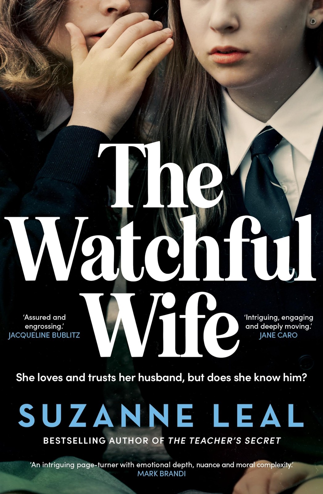 The Watchful Wife,Suzanne Leal