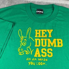 Y2K Hey Dumb Ass Made You Look Men's 2XL Graphic T Shirt Green Funny Joke