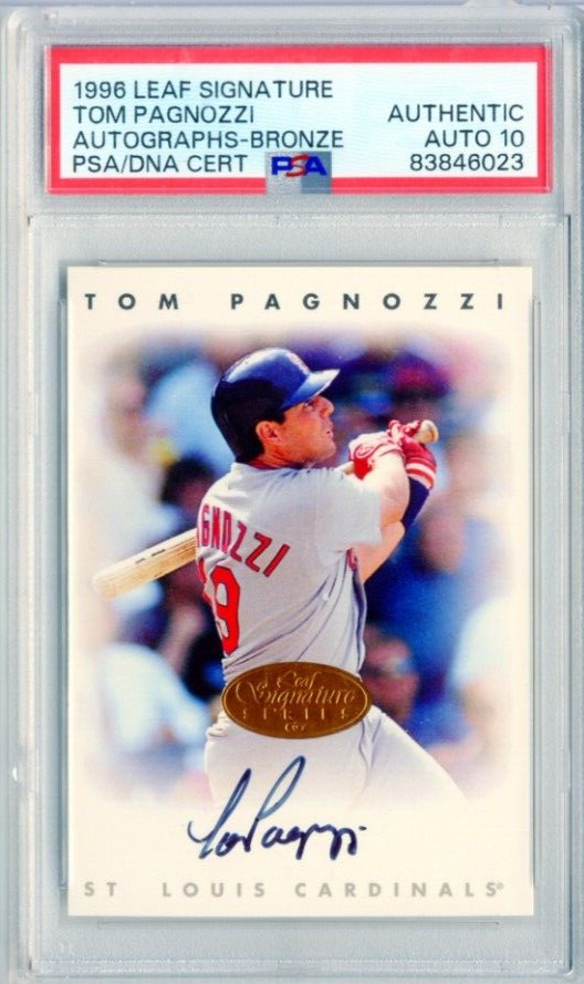 TOM PAGNOZZI 1996 Leaf Signature Series Bronze  ON-CARD Cardinals PSA 10 Auto