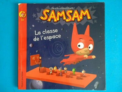 Samsam La classe de l'espace - Serge Bloch