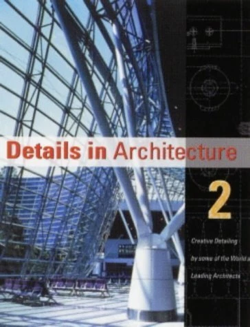 Details in Architecture Vol II: Creative Detailing (Details in Architure) - Picture 1 of 1