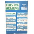 This We Believe edited by James C. Suggs 1977 Paperback Book