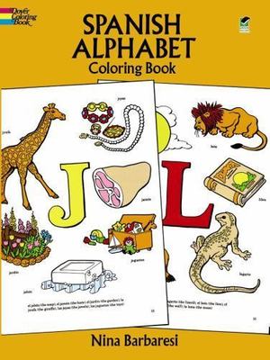 Spanish Alphabet Coloring Book; Dover Chi- 0486272494, Nina Barbaresi, paperback
