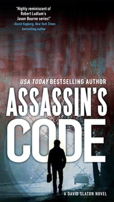 Assassin's Code: A David Slaton Novel by Ward Larsen Paperback Book