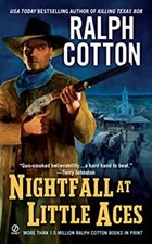 Nightfall at Little Aces Paperback Ralph Cotton