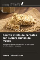 Barrita Mixta De Cereales Con Subproductos De Frutas Juanne Queiroz Farias Buch