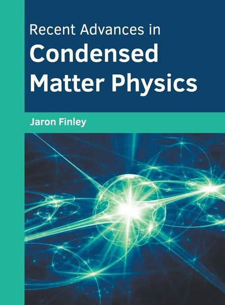 Jaron Finley | Recent Advances In Condensed Matter Physics | Buch | Englisch-image