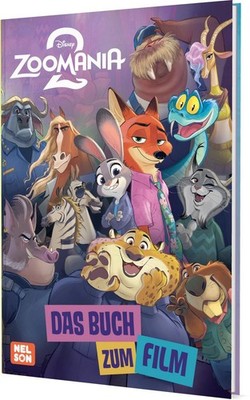 Disney Filmbuch zum Vorlesen: Zoomania 2: Das Buch zum Film Offizielles Vorle...