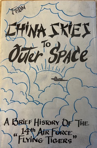 From China Skies to Outer Space A Brief History of the Flying Tigers - Picture 3 of 3