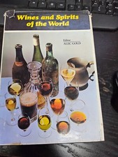 Wines and Spirits of the World by Mabel Blattner and Alec Henry