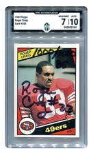 1984 Topps #353 Roger Craig MA 7/10 Mint Authentication Signed Auto RC 49ers HOF