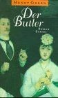 Der Butler. Großdruck. von Henry Green | Buch | Zustand gut