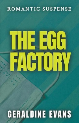Geraldine Evans | The Egg Factory | Taschenbuch | Englisch (2021)