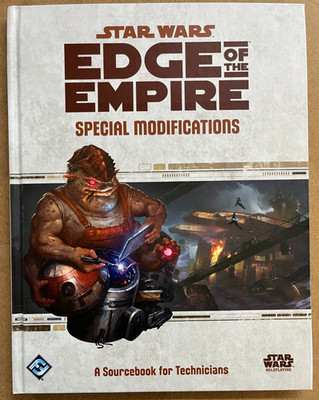 Special Modifications Sourcebook - Star Wars Edge of the Empire RPG