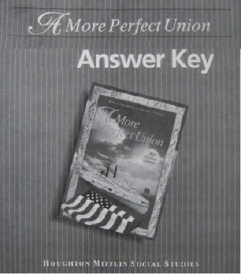 HOUGHTON-MIFFLIN SOCIAL STUDIES - ANSWER KEY: A MORE