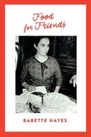 Babette Hayes | Food For Friends | Taschenbuch | Englisch (2017) | ETT Imprint