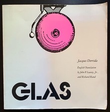 Glas - Jacques Derrida; Leavey, John P., Jr.; Rand, Richard