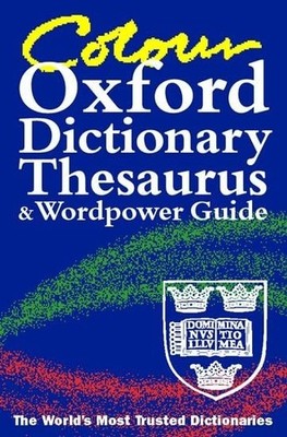 Colour Oxford Dictionary, Thesaurus, and Wordpower Guide Calendar Book The Fast