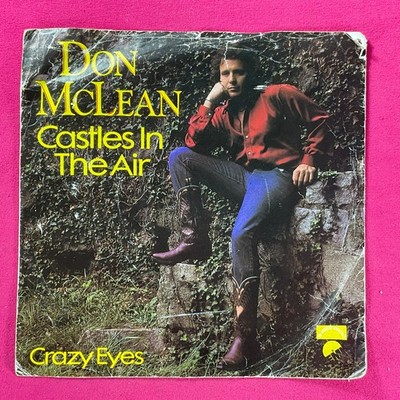 Don Mclean Castles in the Air 7  Single Record