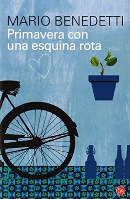 Primavera Con UNA Esquina Rota (FORM... by Benedetti, Mario Paperback / softback