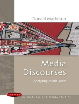 Media Discourses (Issues in Cultural and Media Studies (Paperback)) - VERY GOOD