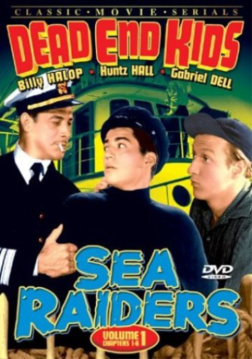 Sea Raiders, Volume 1 (Chapters 1-6) (DVD) Billy Halop Dead End Kids